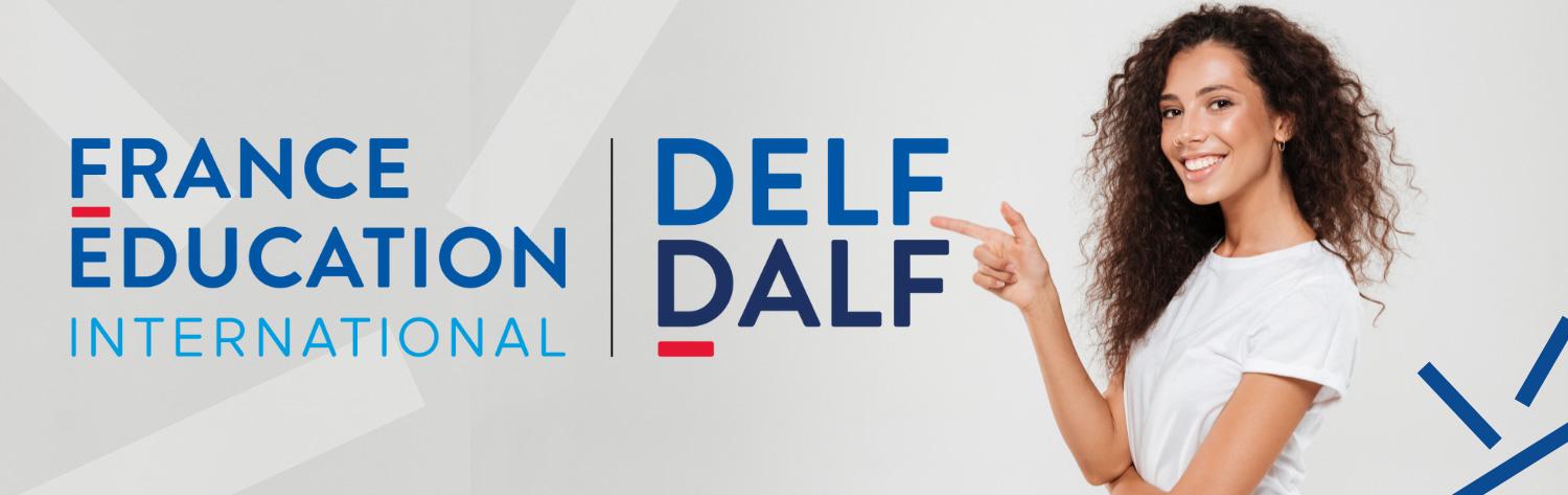 DELF/DALF - inscriptions session juillet 2022