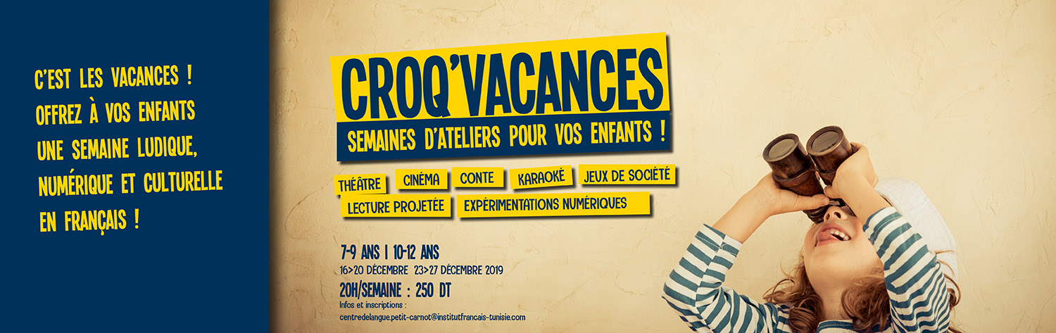Croq'vacances - semaines d'ateliers pour vos enfants