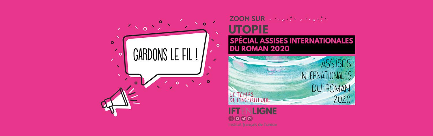 Gardons le fil - Zoom sur Utopie - Spécial AIR 2020