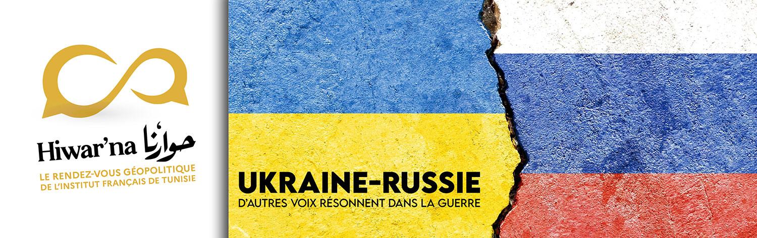 Hiwar'na - Ukraine - Russie