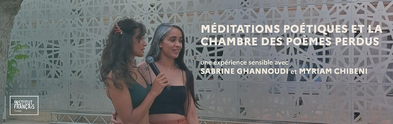 Méditations poétiques - Sabrine Ghannoudi - Myriam Chibeni