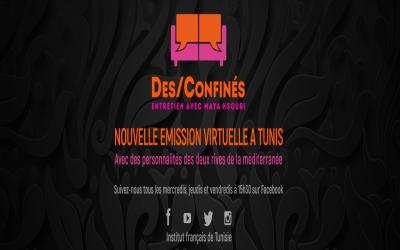 Des/Confinés - Emission virtuelle à Tunis