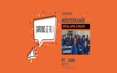 Gardons le fil - Zoom sur Méditerranée - Appel à projets