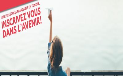 Ecoles françaises en Tunisie - Inscrivez-vous dans l'avenir