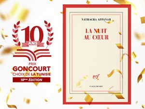 La Nuit au cœur de Nathacha Appanah, lauréat de la 10e édition du Prix Goncourt – Choix de la Tunisie