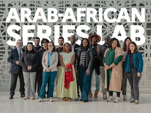 Arab-African Series Lab by Nouvelles Écritures